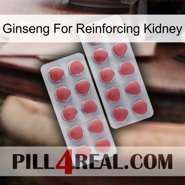 Ginseng For Reinforcing Kidney 19